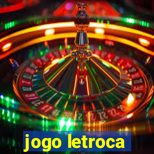 jogo letroca